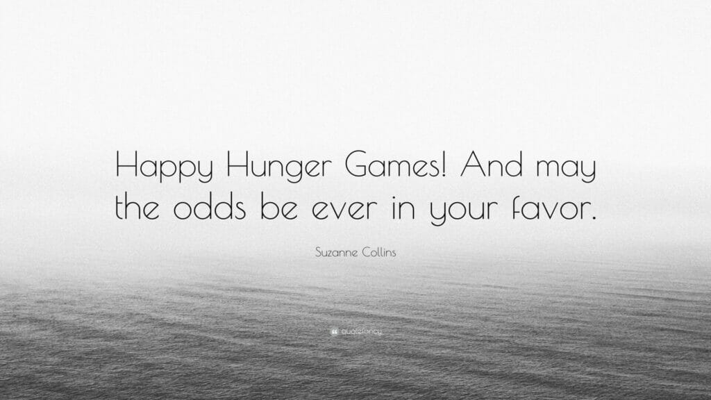 hunger games quotes: happy hunger games