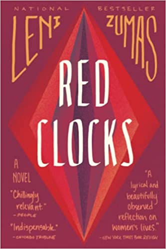 Dystopian Novels: red clocks