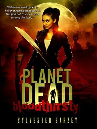 Zombie Apocalypse by Indie Authors: planet dead