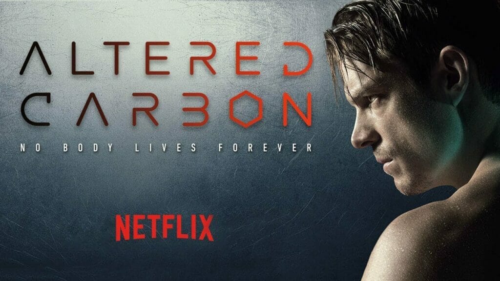 intense Sci-Fi TV Shows: altered carbon