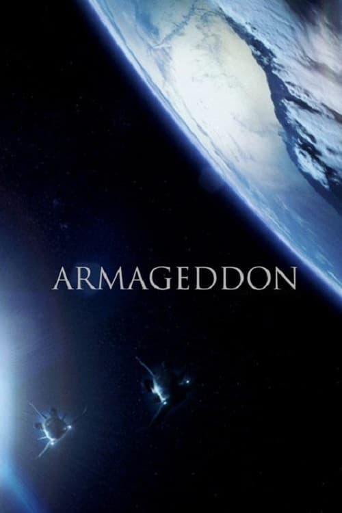 Apocalyptic Movies of the Modern Age: armageddon