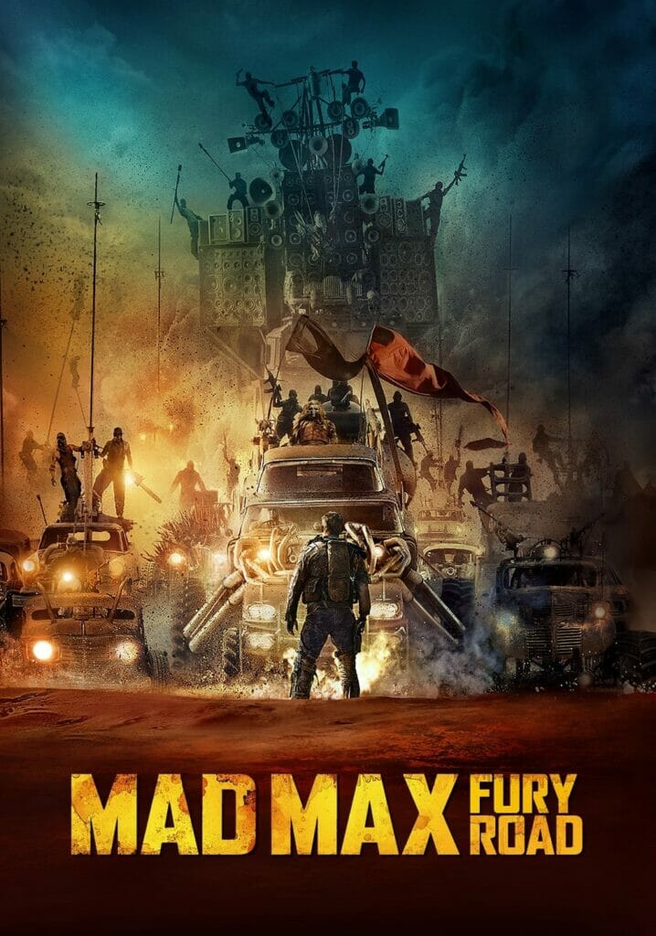 Apocalyptic Movies of the Modern Age: mad max fury road